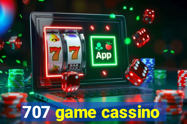 707 game cassino